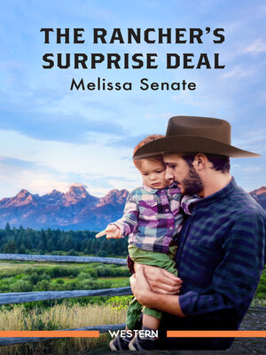 cover image of The Rancher's Surprise Deal